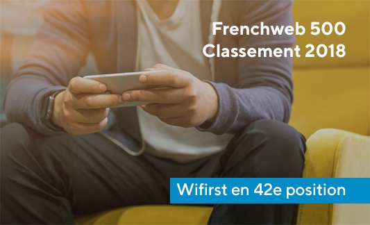 Wifirst 42ème du FrenchWeb 500 édition 2018